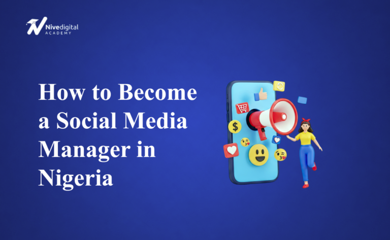 How to Become a Social Media Manager in Nigeria