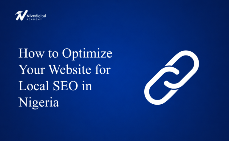 How to Optimize Your Website for Local SEO in Nigeria