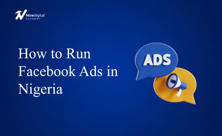 How to Run Facebook Ads in Nigeria
