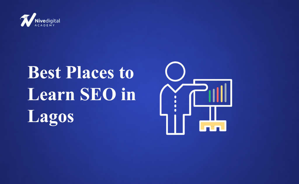 Best Places to Learn SEO in Lagos (2026 Guide)