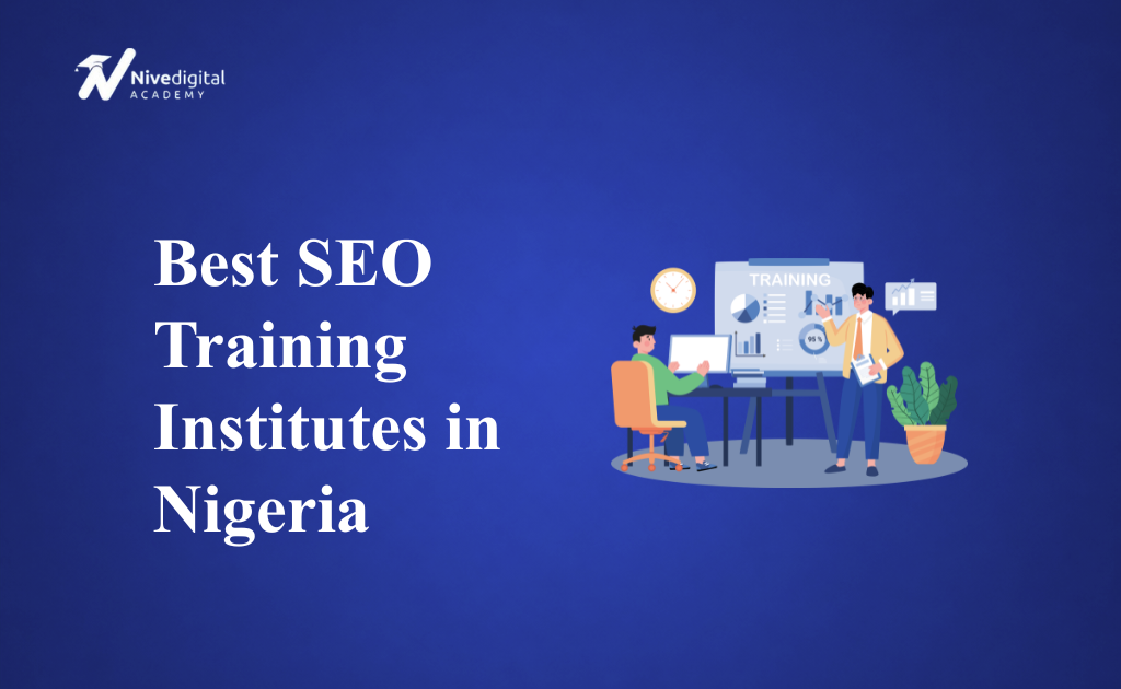 Best SEO Training Institutes in Nigeria (2026 Guide)