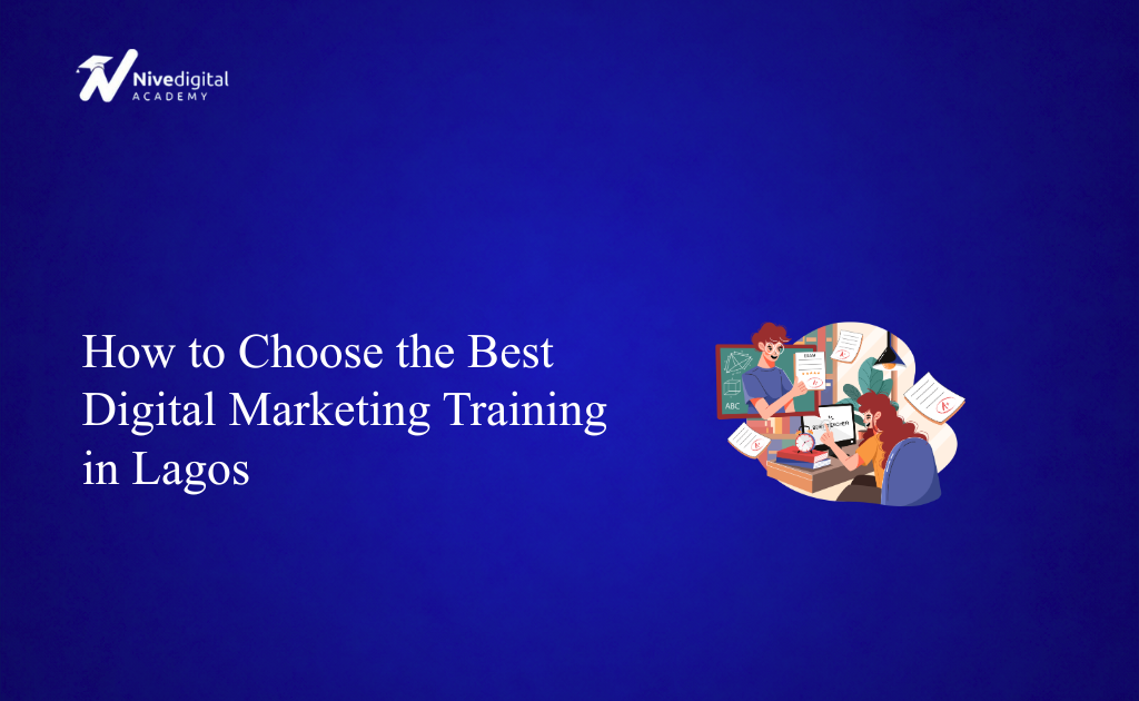 How to Choose the Best Digital Marketing Training in Lagos (2026)