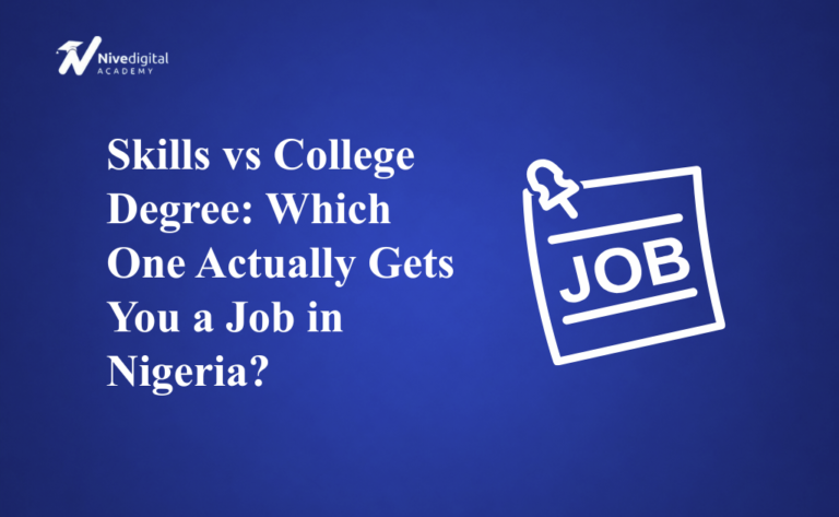 Skills vs College Degree Which One Actually Gets You a Job in Nigeria