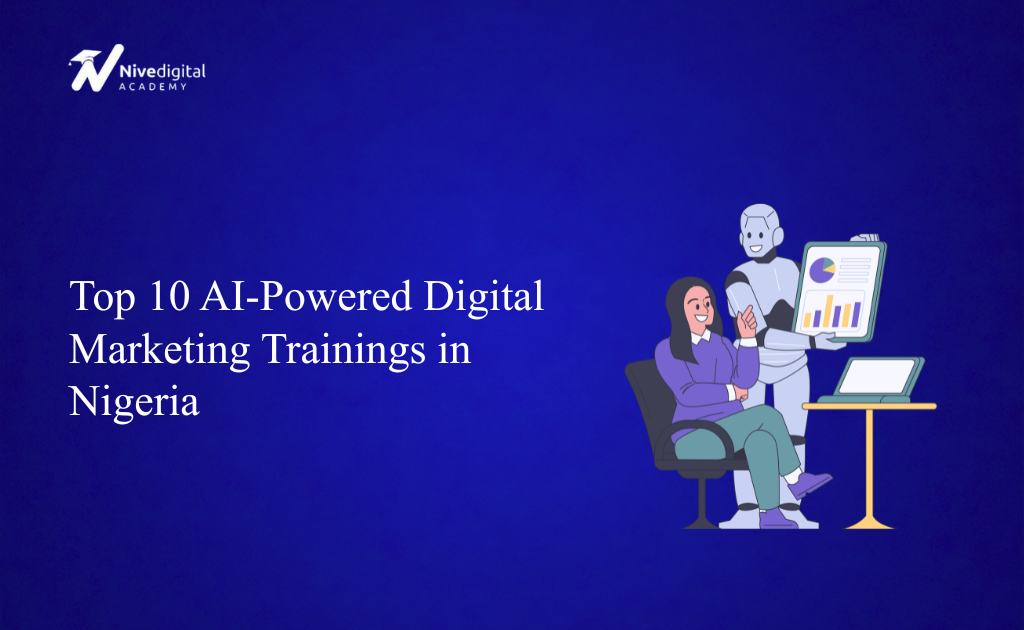 Top 10 AI-Powered Digital Marketing Trainings in Nigeria (2026)