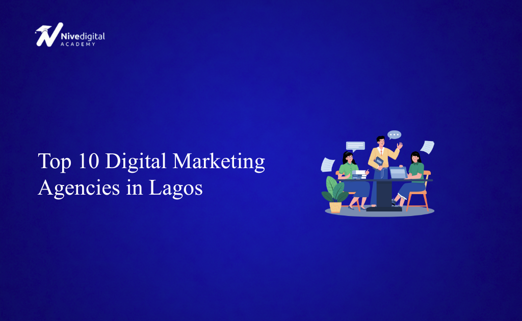 Top 10 Digital Marketing Agencies in Lagos (2026)