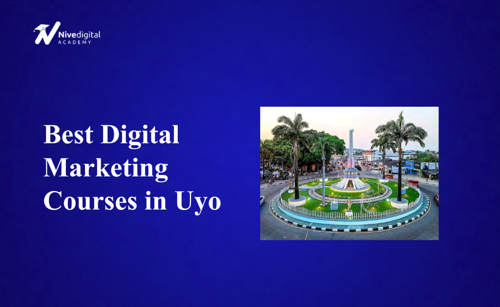 10 Best Digital Marketing Courses in Uyo (Best Institutes)